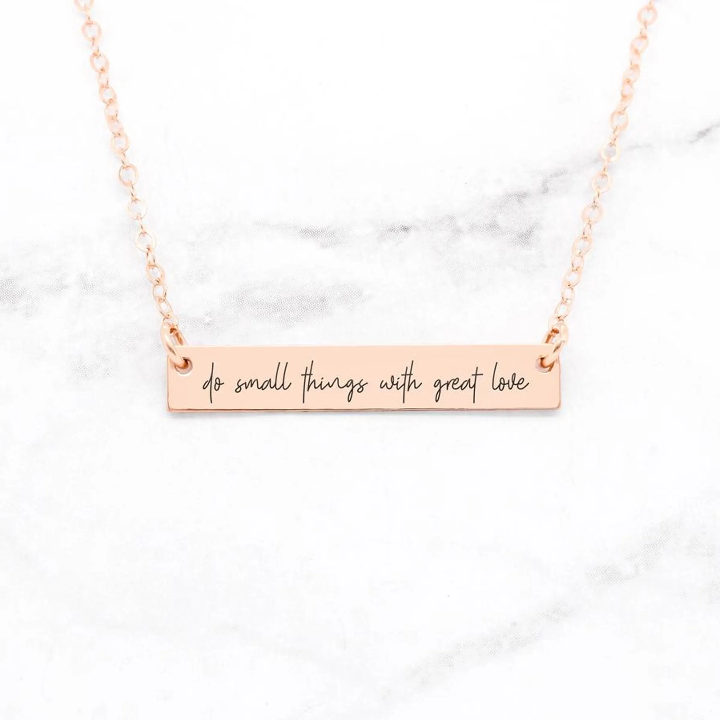 Do Small Things With Great Love - Custom Quote Bar Necklace