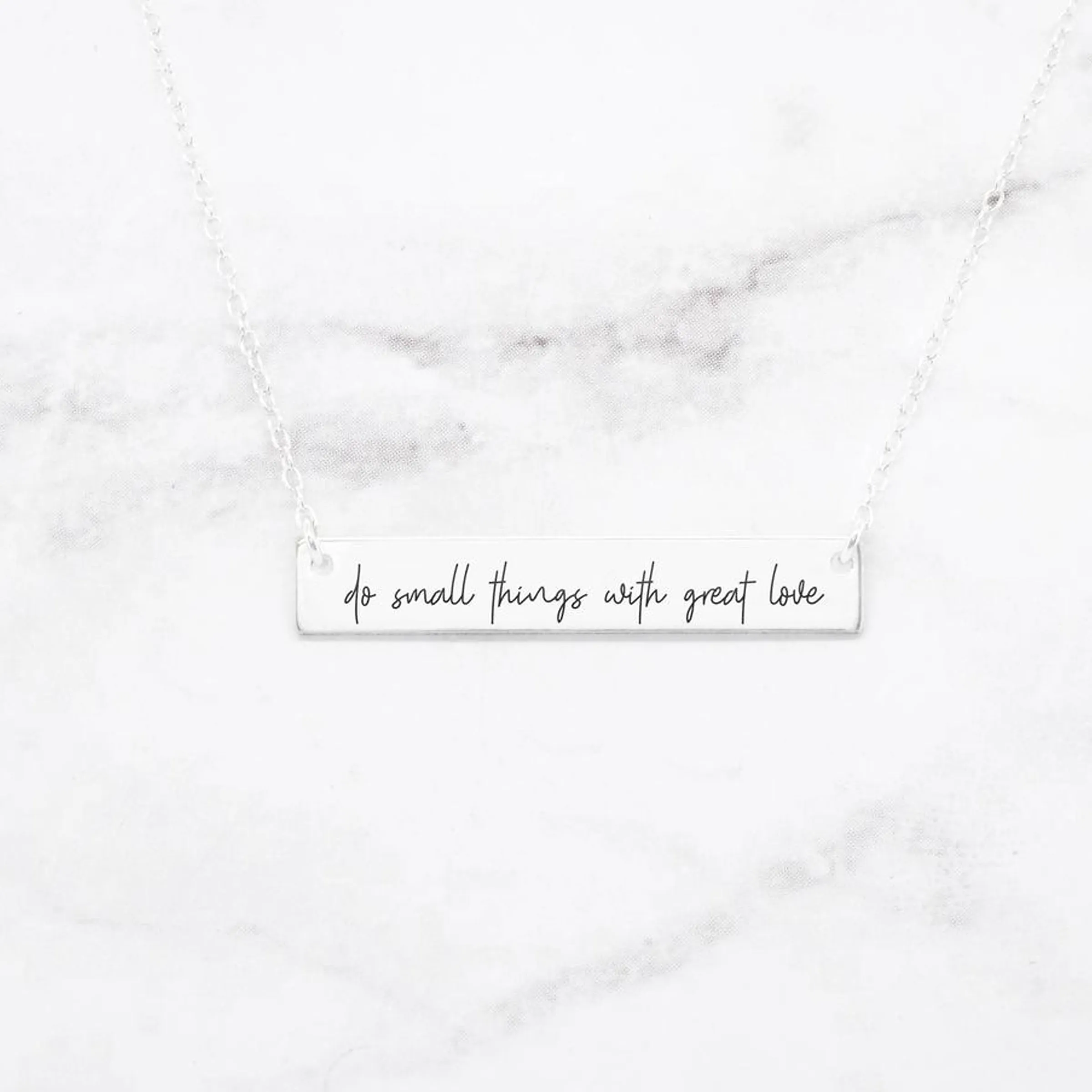 Do Small Things With Great Love - Custom Quote Bar Necklace