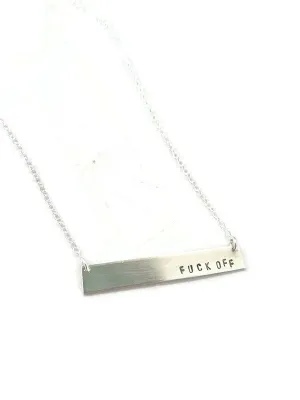 Fuck Off Bar Necklace
